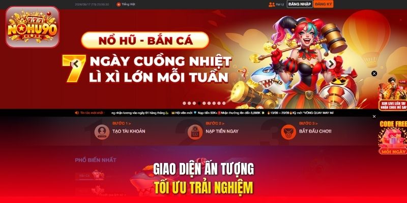 Giao diện ấn tượng, tối ưu trải nghiệm