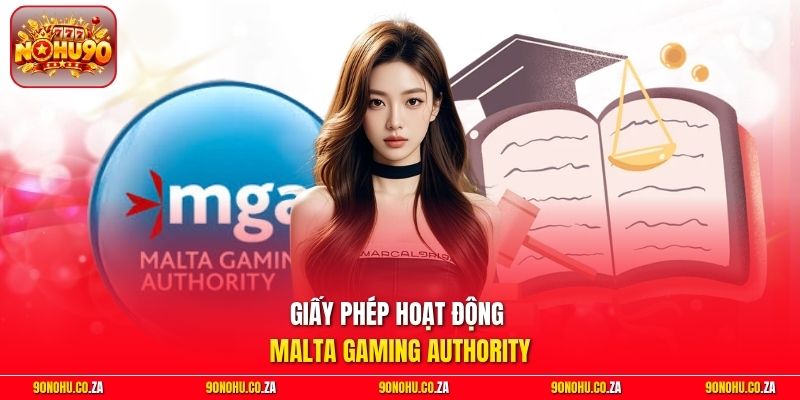 Giấy Phép Hoạt Động Malta Gaming Authority